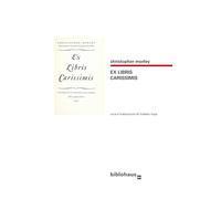 EX LIBRIS CARISSIMIS