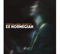 Ex Norwegian Something Unreal: The Best Of Ex Norwegian (CD)