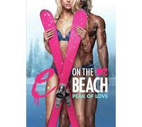 Ex On The Beach: Peak Of Love