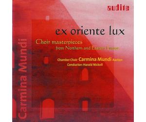 Ex Oriente Lux a Collection of - Ex Oriente Lux: Choir Masterpi