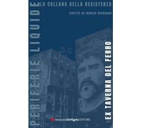 Ex Taverna del Ferro. Periferie Liquide