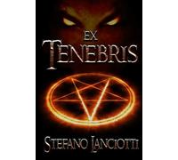 Ex Tenebris