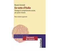 Ex-voto d'Italia. Strategie di comportamento sociale, per grazia ricevuta