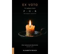 Ex Voto: Für empfangene Gnaden