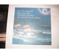 Ex voto marinari del santuario di Nostra Signora del Boschetto di Camogli