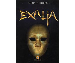 Exalia - [Edizioni Eracle]
