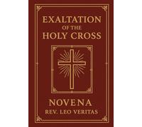 Exaltation of the Holy Cross Novena