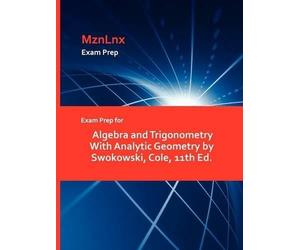 Exam Prep for Algebra and Trigonometry With Analytic Geometry by Swo (Tascabile)