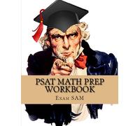 Exam Sam PSAT Math Prep Workbook with Practice Test Questions for th (Tascabile)
