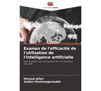 Examen de l'efficacité de l'utilisation de l'intelligence artificielle: dans Enseigner aux enseignants dans les systèmes éducatifs