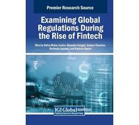 Examining Global Regulations During the Rise of Fintech (Tascabile)