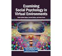 Examining Social Psychology in Virtual Environments