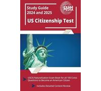 Exampedia US Citizenship Test Study Guide 2023 and 2024 (Tascabile)
