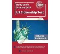 Exampedia US Citizenship Test Study Guide 2024 and 2025 (Tascabile)