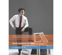 Examreview North Carolina AUCTIONEER LICENSE EXAM ExamFOCUS Study No (Tascabile)