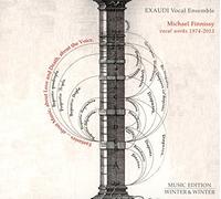 Exaudi Vocal Ensemble – Michael Finnissy Vocal Works 1974-2015 – CD – Edel