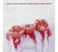 Exaudi Vocal Ensemble - Weeks: Mala Punica - Cd