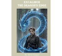 Excalibur the dragon s edge: A reminder to look beyond the