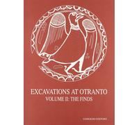 Excavations at Otranto. II. The Finds - [Congedo]