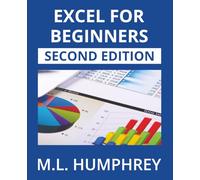 Excel for Beginners: Second Edition: 1