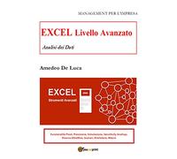 EXCEL LIVELLO AVANZATO - Analisi dei dati, 2019, Youcanprint - ER