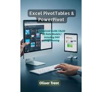 Excel PivotTables & PowerPivot: Advanced Guide | Build 50 Data Models | Including DAX Programming