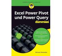 Excel Power Pivot Und Power Query Für Dummies