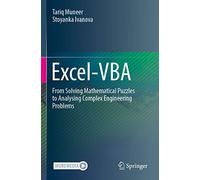 Excel-VBA: From Solving Mathematical Puzzles to Analysing Complex Engineering Problems