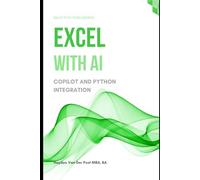 Excel with AI: A Comprehensive Guide to CoPilot and Python Integration