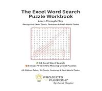 Excel Word Search Puzzle Workbook - 90 Puzzles: 83 Excel Word Search Bonus: 7 Fill in the Missing Vowel Puzzles (color print)