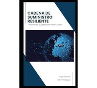 Excelencia en La Cadena de Suministro: Eficiencia Total en las Operaciones