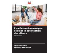 Excellence économique: évaluer la satisfaction des clients: À Coimbatore