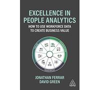 Jonathan Ferrar David Green Excellence in People Analytics (Tascabile)