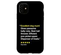 Excellent Dog Mum 5 Stars - Simpatico amante dei cani divertente Custodia per iPhone 11