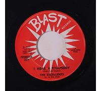 EXCELLENTS - i hear a rhapsody / why did you laugh