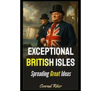 Exceptional British Isles: Spreading Great Ideas