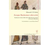 "excerpta Marchesiana" e altri scritti - [La Scuola di Pitagora]