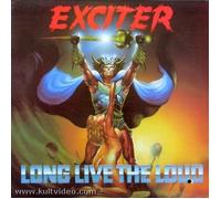 Exciter - Long Live the Loud