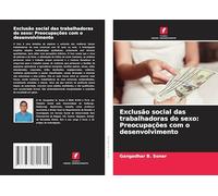 Exclusão social das trabalhadoras do sexo: Preocupações com o desenvolvimento