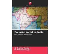 Exclusão social na Índia: Uma análise multidimensional