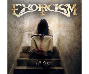 EXCORCISM - I AM GOD - CD - K72z