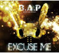 EXCUSE ME - B.A.P