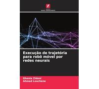 Execução de trajetória para robô móvel por redes neurais