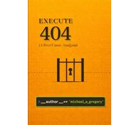EXECUTE 404: (A Root Cause Analysis)