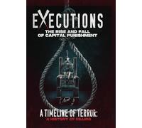 Executions - The Rise and Fall of Capital Punishment [DVD]