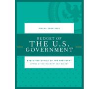 Executive Office of the Pr Budget of the U.S. Government, Fiscal Ye (Tascabile)