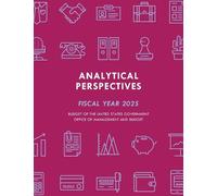 Executive Office of the President Analytical Perspectives (Tascabile)