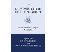 Executive Office of the President Economic Report of the President (Tascabile)