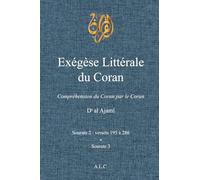 Exégèse Littérale du Coran: Volume 2