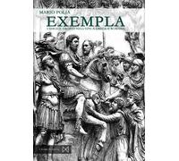 Exempla. L'ideale eroico nell'epica greca e romana - Polia Mario